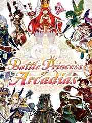 Battle Princess of Arcadias