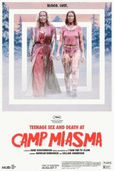 Teenage Sex and Death at Camp Miasma
